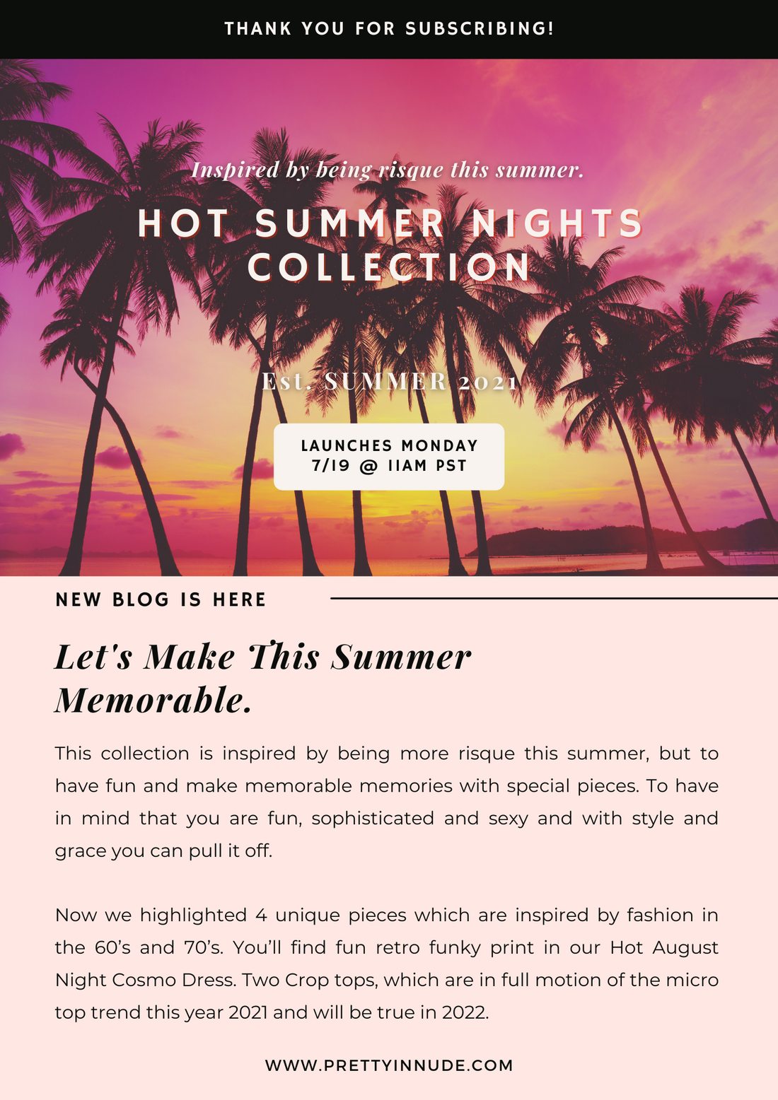 Hot Summer Nights Collection 2021